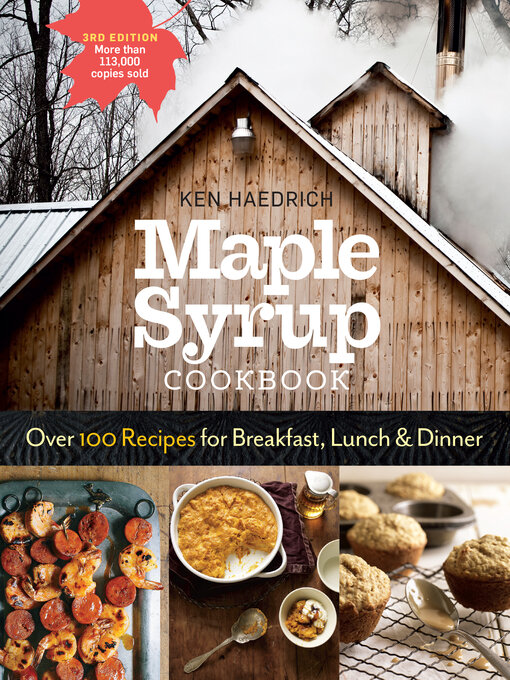 Title details for Maple Syrup Cookbook by Ken Haedrich - Available